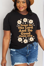 Load image into Gallery viewer, Simply Love Full Size TRUST IN THE LORD AND DO GOOD PSALM 37:3 Graphic Cotton Tee